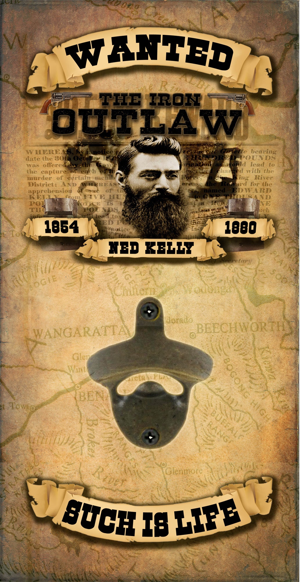 BOTTLE OPENER NED KELLY SUCH IS LIFE