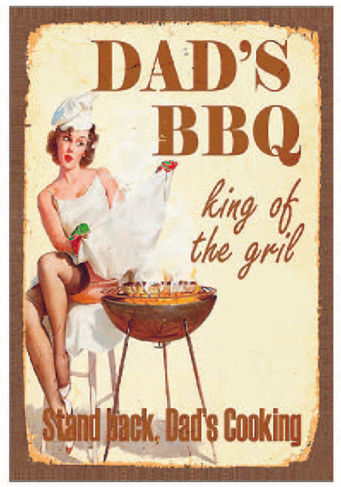 DADS BBQ KING OF GRILL TIN SIGN