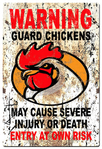 GUARD CHICKEN TIN SIGN